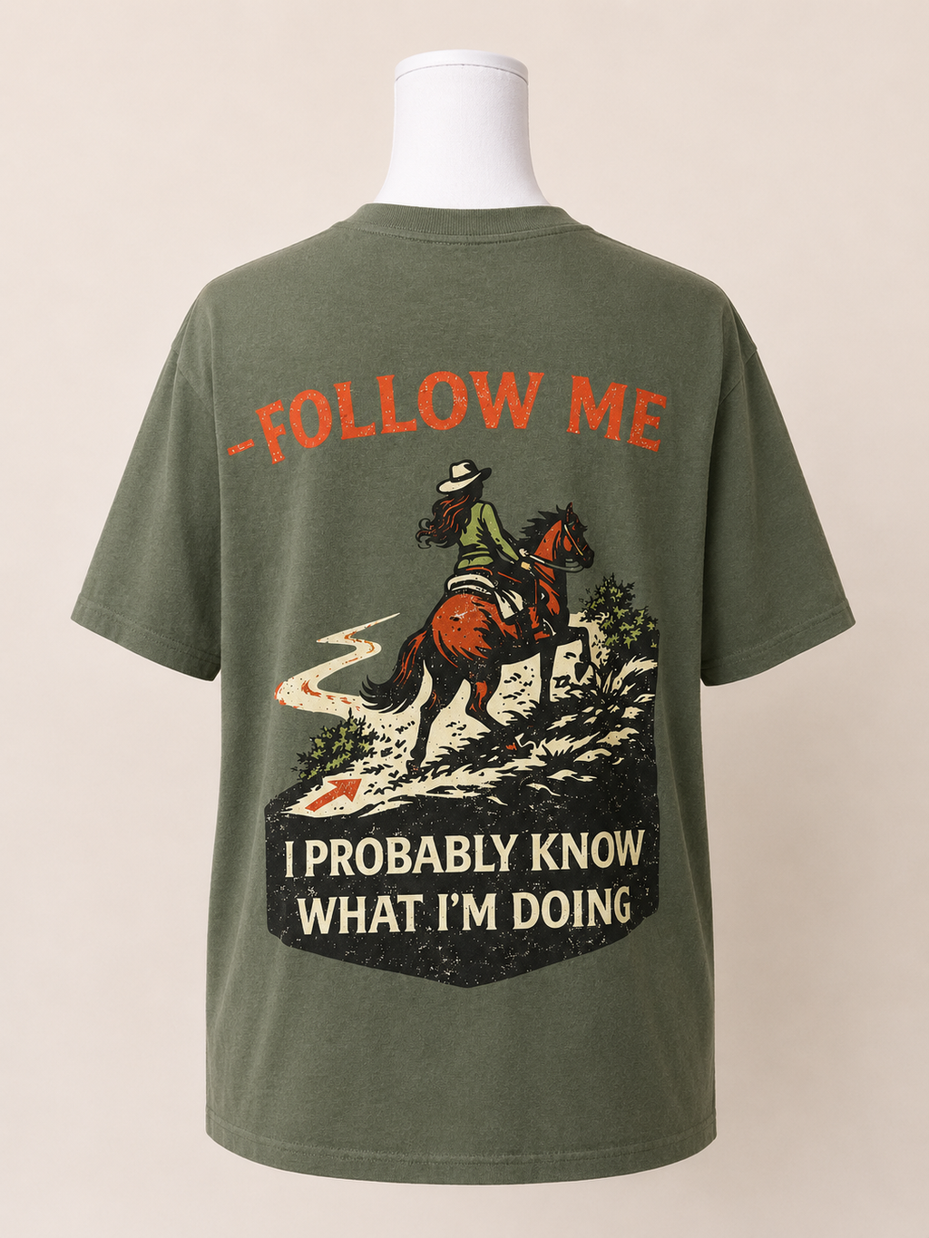 Follow me-  I probably know what I’m doing